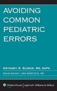 Avoiding Common Pediatric Errors