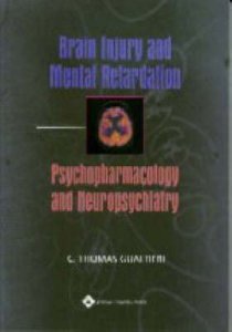 Brain Injury and Mental Retardation
