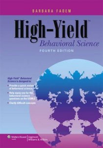 High-yield Behavioral Science