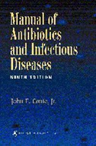 Manual of Antibiotics and Infectious Diseases
