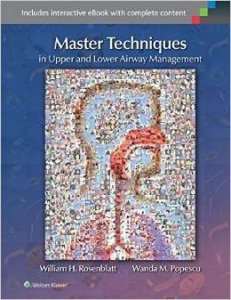Master Techniques in Upper and Lower Airway Management