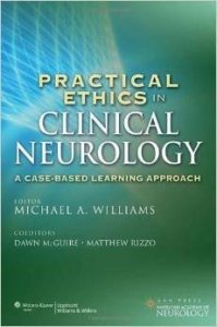 Practical Ethics in Clinical Neurology: A Case-Based Learning Approach