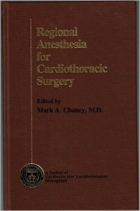 Regional Anesthesia for Cardiothoracic Surgery
