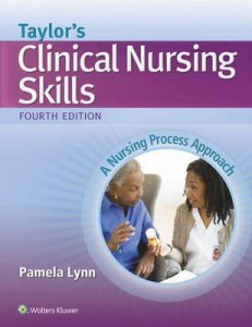 Taylor's Clinical Nursing Skills