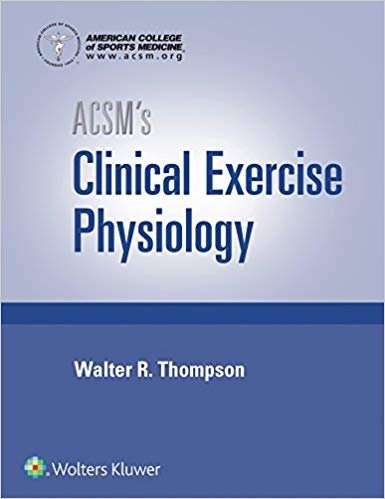 ACSM's Clinical Exercise Physiology