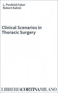 Clinical Scenarios in Thoracic Surgery