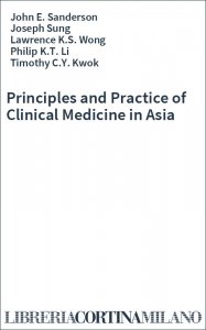 Principles and Practice of Clinical Medicine in Asia