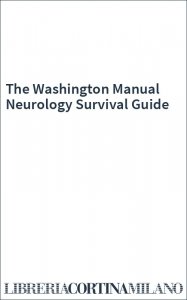 The Washington Manual Neurology Survival Guide