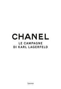 Chanel. Le campagne di di Karl Lagerfeld