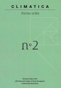 Climatica. Forma urbis. Ediz. inglese