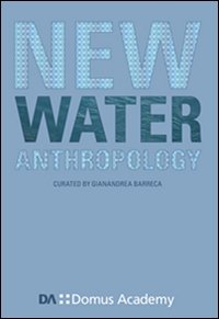 New water anthropology