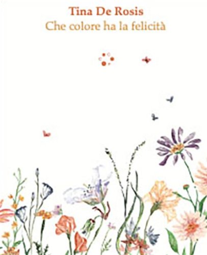Che colore ha la felicità