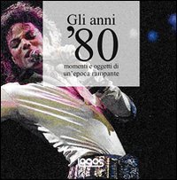 Gli anni '80