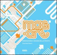 Mag-Art. Innovazione e design delle riviste