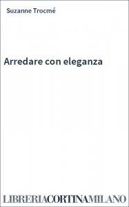 Arredare con eleganza