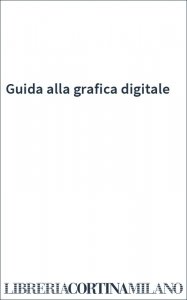 Guida alla grafica digitale