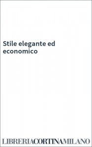 Stile elegante ed economico