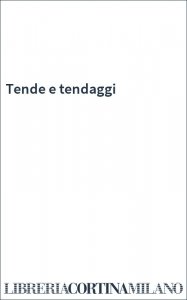 Tende e tendaggi