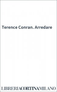 Terence Conran. Arredare