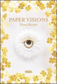 Paper visions. Ediz. italiana e inglese