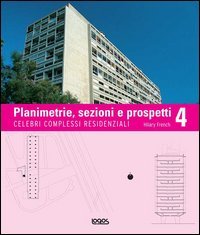 Planimetrie, sezioni e prospetti