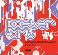 Poster-art. Innovazione e design di manifesti
