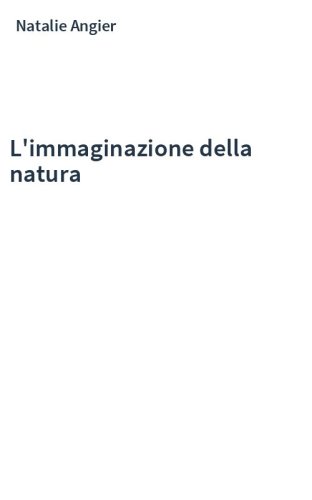 L'immaginazione della natura