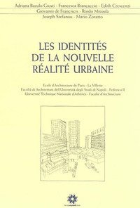 Les identités de la nouvelle réalité urbaine