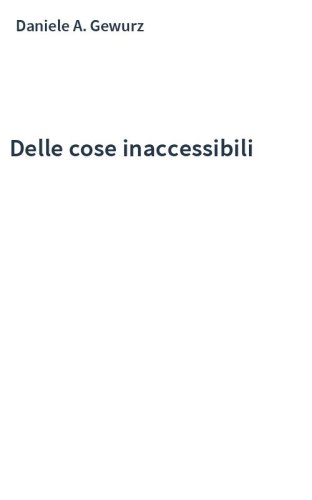 Delle cose inaccessibili