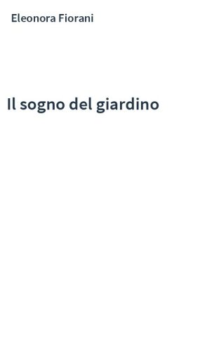 Il sogno del giardino