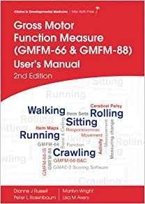 Gross Motor Function Measure (GMFM-66 and GMFM-88)