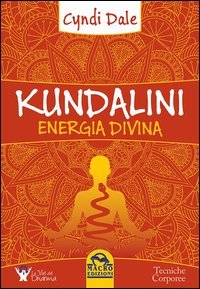 Kundalini. Energia divina