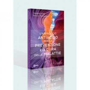 L'approccio antiacido per la prevenzione e la cura delle malattie