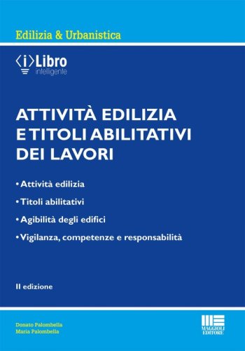 Attività edilizia e titoli abilitativi dei lavori