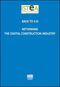 Back to 4.0: Rethinking the digital construction industry
