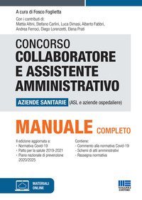 Concorso collaboratore e assistente amministrativo aziende sanitarie (ASL e Aziende ospedaliere)
