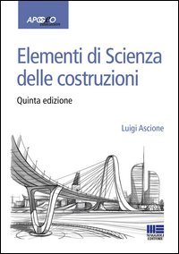 Elementi di scienza delle costruzioni