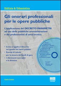 Gli onorari professionali per le opere pubbliche
