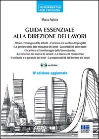 Guida essenziale alla direzione dei lavori