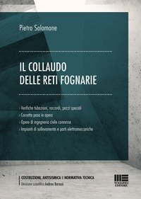 Il collaudo delle reti fognarie