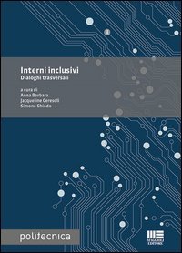 Interni inclusivi. Dialoghi trasversali
