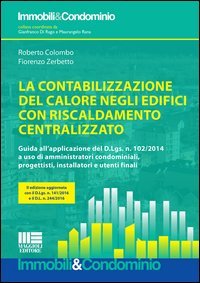 La contabilizzazione del calore negli edifici con riscaldamento centralizzato