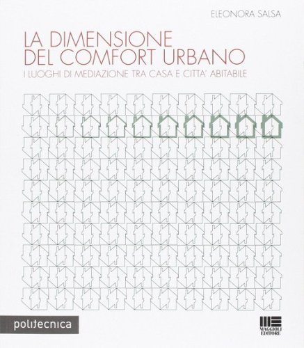 La dimensione del comfort urbano