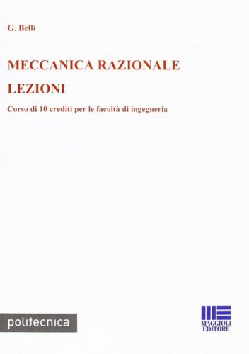 Meccanica razionale. Lezioni