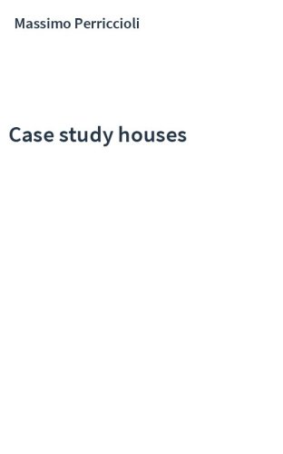 Case study houses