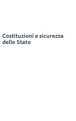 Costituzioni e sicurezza dello Stato
