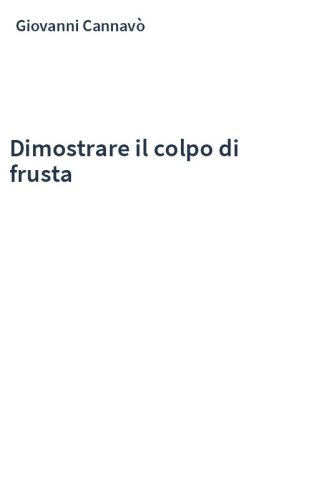 Dimostrare il colpo di frusta
