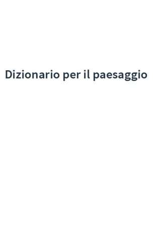 Dizionario per il paesaggio