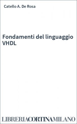 Fondamenti del linguaggio VHDL