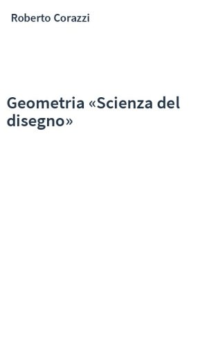 Geometria «Scienza del disegno»